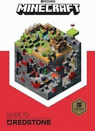 Minecraft Guide to Redstone An Official Minecraft Book from Mojang