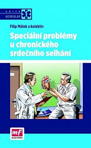 Speciální problémy u chronického srdečního selhání