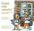 Česká mše vánoční... a další vánoční skladby (Michna, Linek, Bernátek) - CD