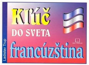 Kľúč do sveta francúzština