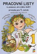 Já a můj svět 1 - Prvouka pro 1. ročník (pracovní listy), 3.  vydání