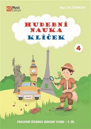 Hudební nauka Klíček 4 - Pracovní učebnice hudební teorie 4.díl