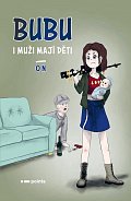 Bubu: I muži mají děti