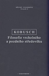 Filosofie vrcholného a pozdního středověku