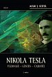 Nikola Tesla Vizionář - Génius - Čaroděj, 2.  vydání