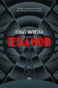 Tesla Noir – Exkluzivně s podpisem Lukáše Vavrečky