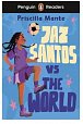 Penguin Readers Level 3: Jaz Santos vs. The World (ELT Graded Reader)