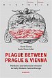 Plague between Prague and Vienna