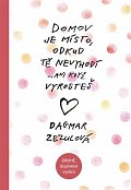 Domov je místo, odkud tě nevyhodí… - 2. vydání