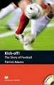 Macmillan Readers Pre-Intermediate: Kick Off! The Story of Football Pk with CD