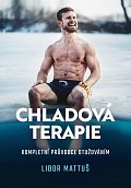 Chladová terapie - Kompletní průvodce otužováním, 1.  vydání