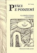 Ptáci z podzemí