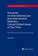 Discourse on International Law and International Relations: Critical Global Issues of Our Time. Selected Writings and Lectures of Professor Max Hilaire, Ph.D.
