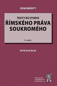 Texty ke studiu římského práva soukromého, 3.  vydání