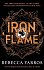 Iron Flame: The fiery sequel to the Sunday Times bestseller and TikTok sensation Fourth Wing