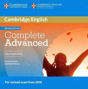 Complete Advanced Class Audio CDs (3) (2015 Exams Specification), 2nd Edition