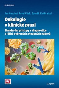Onkologie v klinické praxi, 2.  vydání