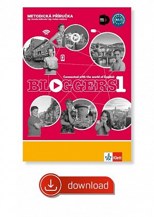 Bloggers 1 (A1.1) – metodická příručka elektronická + učitelská licence (neomezená)