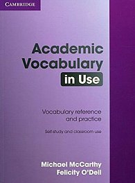 Academic Vocabulary in Use: with answers