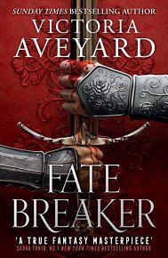 Fate Breaker: The epic conclusion to the Sunday Times bestselling Realm Breaker series from the author of global sensation Red Queen