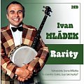 Ivan Mládek: Rarity 2 CD