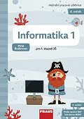 Informatika 1 pro ZŠ - Hybridní pracovní učebnice (Pirát Rudovous)