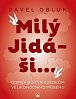 Milý Jidáši - Dopisy očitým svědkům velikonočního příběhu