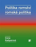 Politika romství - romská politika