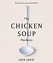 The Chicken Soup Manifesto: Recipes from around the world