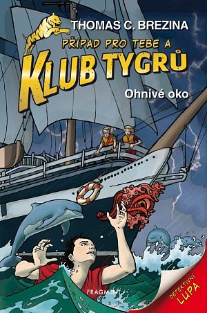 Klub Tygrů 18 - Ohnivé oko