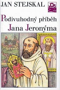 Podivuhodný příběh Jana Jeronýma - edice Kolumbus / svazek 167