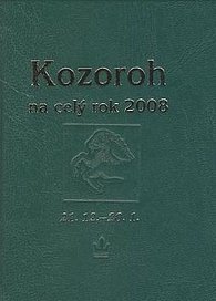 Horoskopy - Kozoroh na celý rok 2008