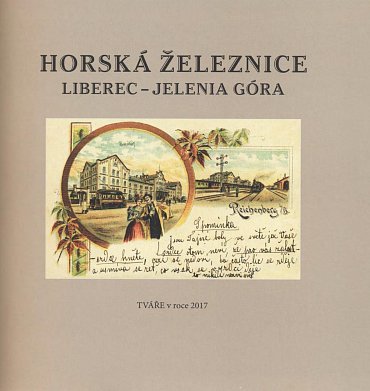 Náhled Horská železnice Liberec - Jelenia Góra na starých pohlednicích