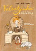 Valentýnka a daleké kraje, 1.  vydání