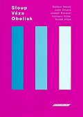 Sloup, váza, obelisk
