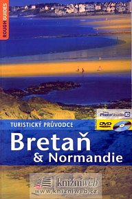 Bretaň & Normandie - Turistický průvodce