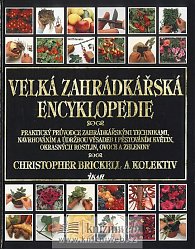 Velká zahrádkářská encyklopedie - 2. vydání