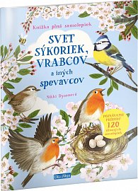 SVET SÝKORIEK, VRABCOV a ďalších spevavcov – Kniha samolepiek