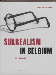 Surrealism in Belgium: 1924 - 2004 (Mercatorfonds)