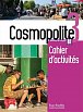 Cosmopolite 3 (B1) Cahier d´activités + CD audio