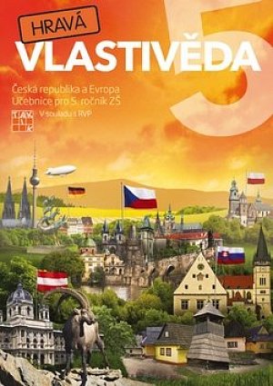 Hravá vlastivěda 5 - Česká republika a Evropa - učebnice, 1.  vydání
