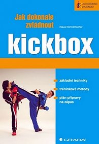 Jak dokonale zvládnout Kickbox