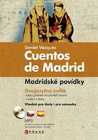 Madridské povídky / Cuentos de Madrid +CDmp3
