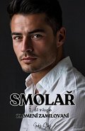 Smolař - Zlomení zamilovaní 2