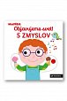 Objavujeme svet! 5 zmyslov