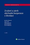Zrušení a zánik obchodní korporace s likvidací, 2.  vydání