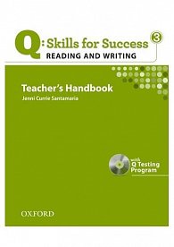 Q Skills for Success 3 Reading & Writing Teacher´s Handbook with Q Testing Program
