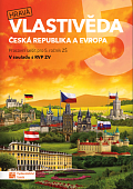 Hravá vlastivěda 5 - Česká republika a Evropa - pracovní sešit