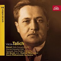 Talich Special Edition 15. Mozart: Koncerty houslový K 218, klarinetový K 622, Serenáda K 361/370a - CD