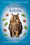 Vyděšený kalous - Nové příběhy se šťastným koncem